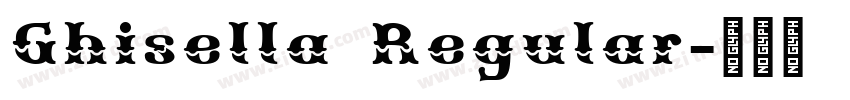 Ghisella Regular字体转换